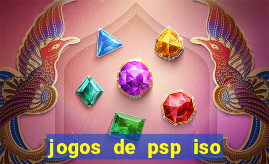 jogos de psp iso pt br